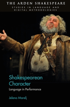 Paperback Shakespearean Character: Language in Performance Book