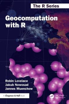 Paperback Geocomputation with R Book