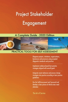 Paperback Project Stakeholder Engagement A Complete Guide - 2020 Edition Book