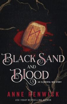 Black Sand and Blood (Elemental Web Stories)