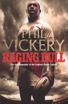 Hardcover Raging Bull: The Autobiography of the England Rugby Legend Book