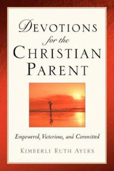 Paperback Devotions For the Christian Parent Book