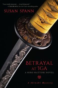 Betrayal at Iga - Book #5 of the Shinobi Mystery