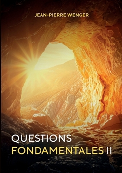 Paperback Questions Fondamentales II [French] Book