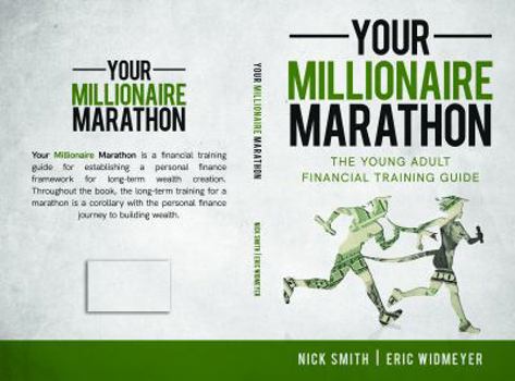 Paperback Your Millionaire Marathon: The Young Adult Financial Training Guide Book