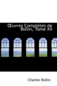 Paperback Uvres Completes de Rollin, Tome XII Book
