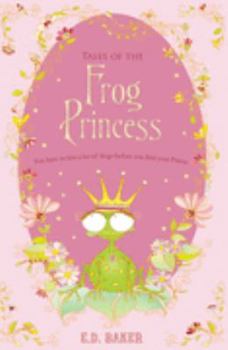 Paperback Tales of the Frog Princess. E.D. Baker Book