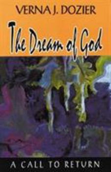 Paperback The Dream of God: A Call to Return Book