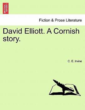 David Elliott: A Cornish Story