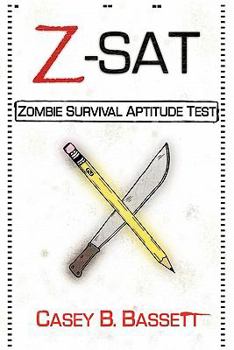 Paperback Z-SAT: Zombie Survival Aptitude Test Book