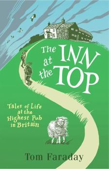 Paperback The Inn at the Top: Tales of Life at the Highest Pub in Britain Book