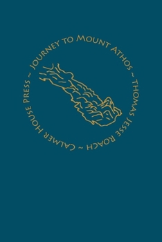 Paperback Journey to Mount Athos Book