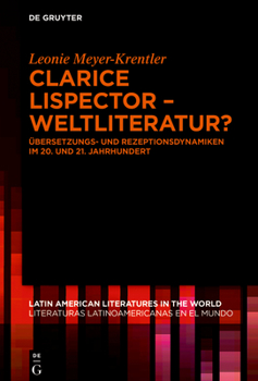 Hardcover Clarice Lispector - Weltliteratur? [German] Book