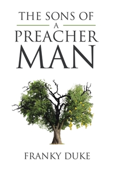 Paperback The Sons of a Preacher Man Book