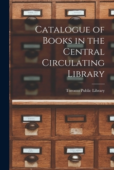 Paperback Catalogue of Books in the Central Circulating Library [microform] Book