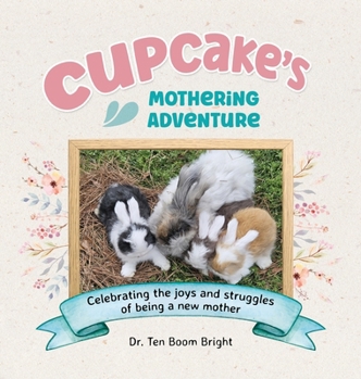 Hardcover Cupcake's Mothering Adventure Book