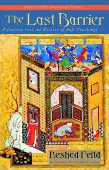 The Last Barrier: A Journey into the Essence of Sufi Teachings