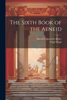 Paperback The Sixth Book of the Aeneid Book