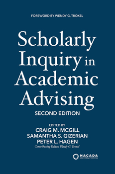Hardcover Scholarly Inquiry in Academic Advising Book
