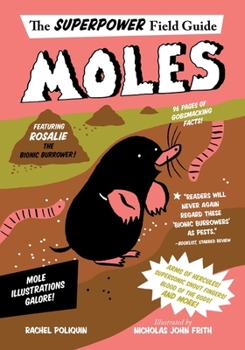 Moles - Book  of the Superpower Field Guide