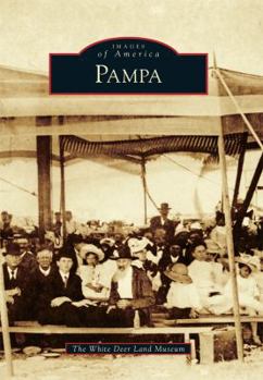 Pampa - Book  of the Images of America: Texas