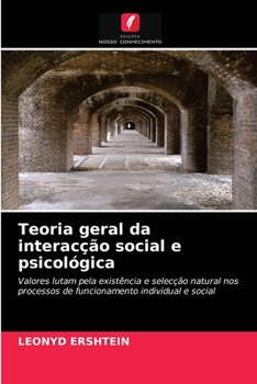 Paperback Teoria geral da interacção social e psicológica [Portuguese] Book