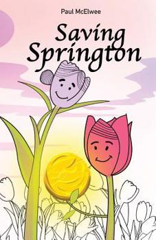 Paperback Saving Springton Book