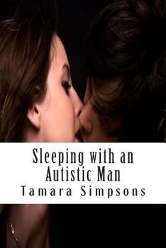Paperback Sleeping with an Autistic Man Book