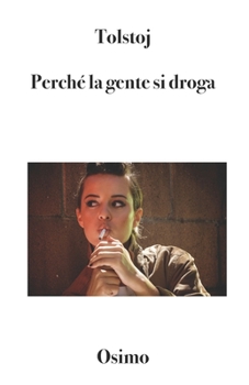 Paperback Perché la gente si droga? [Italian] Book