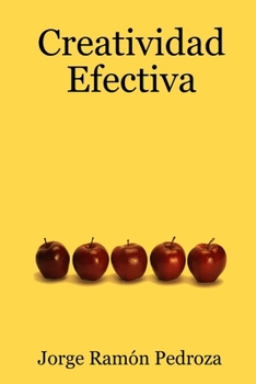 Paperback Creatividad Efectiva [Spanish] Book
