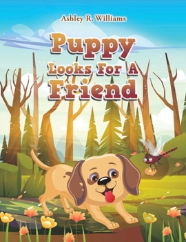 Paperback Puppy Looks For A Friend Book