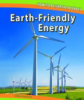 Earth-Friendly Energy