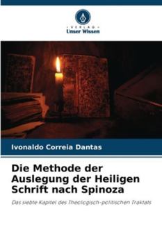 Paperback Die Methode der Auslegung der Heiligen Schrift nach Spinoza [German] Book