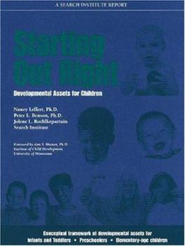 Paperback Starting Out Right: Developmental Assets for Children Book
