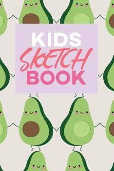 Kids Sketch Book : Kawaii Cute Avocado Vegan Food Pattern