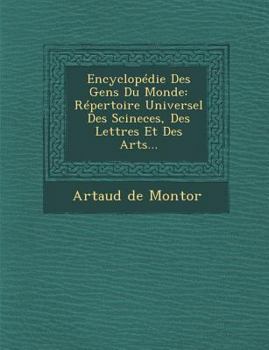 Paperback Encyclopédie Des Gens Du Monde: Répertoire Universel Des Scineces, Des Lettres Et Des Arts... Book
