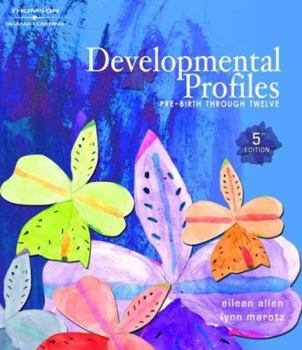 Paperback Developmental Profiles: Pre-Birth Through Twelve [With CD-ROM] Book