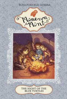 The Night of the Blue Turtles - Book #5 of the Minerva Mint