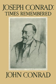 Paperback Joseph Conrad: Times Remembered: 'Ojciec Jest Tutaj' Book