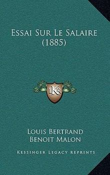 Paperback Essai Sur Le Salaire (1885) [French] Book