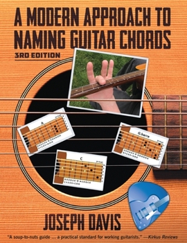 Paperback A Modern Approach to Naming Guitar Chords Ed. 3 Book