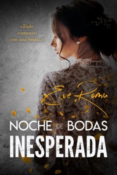 Paperback Noche de bodas inesperada [Spanish] Book