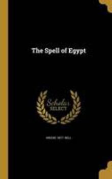Hardcover The Spell of Egypt Book