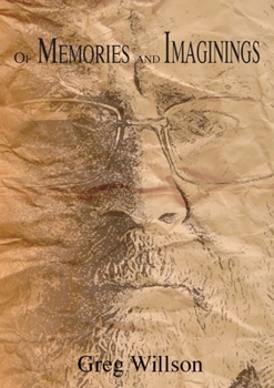Paperback Of Memories and Imaginings Book