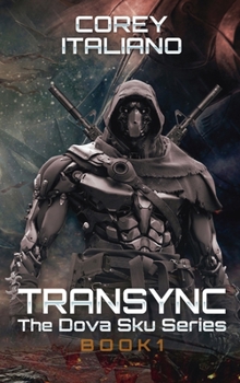 Paperback Transync, The Dova Sku Series Book 1 Book
