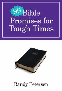 Paperback 99 Bible Promises for Tough Times Book