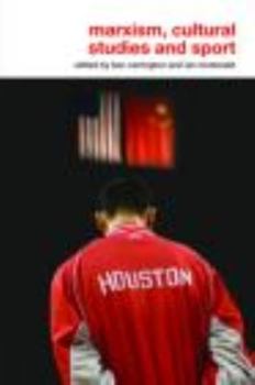 Paperback Marxism, Cultural Studies and Sport Book