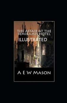 Paperback The Affair at the Semiramis Hotel Illustrated Book