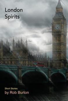 Paperback London Spirits: Short Stories Book