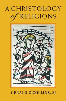 Paperback A Christology of Religions Book